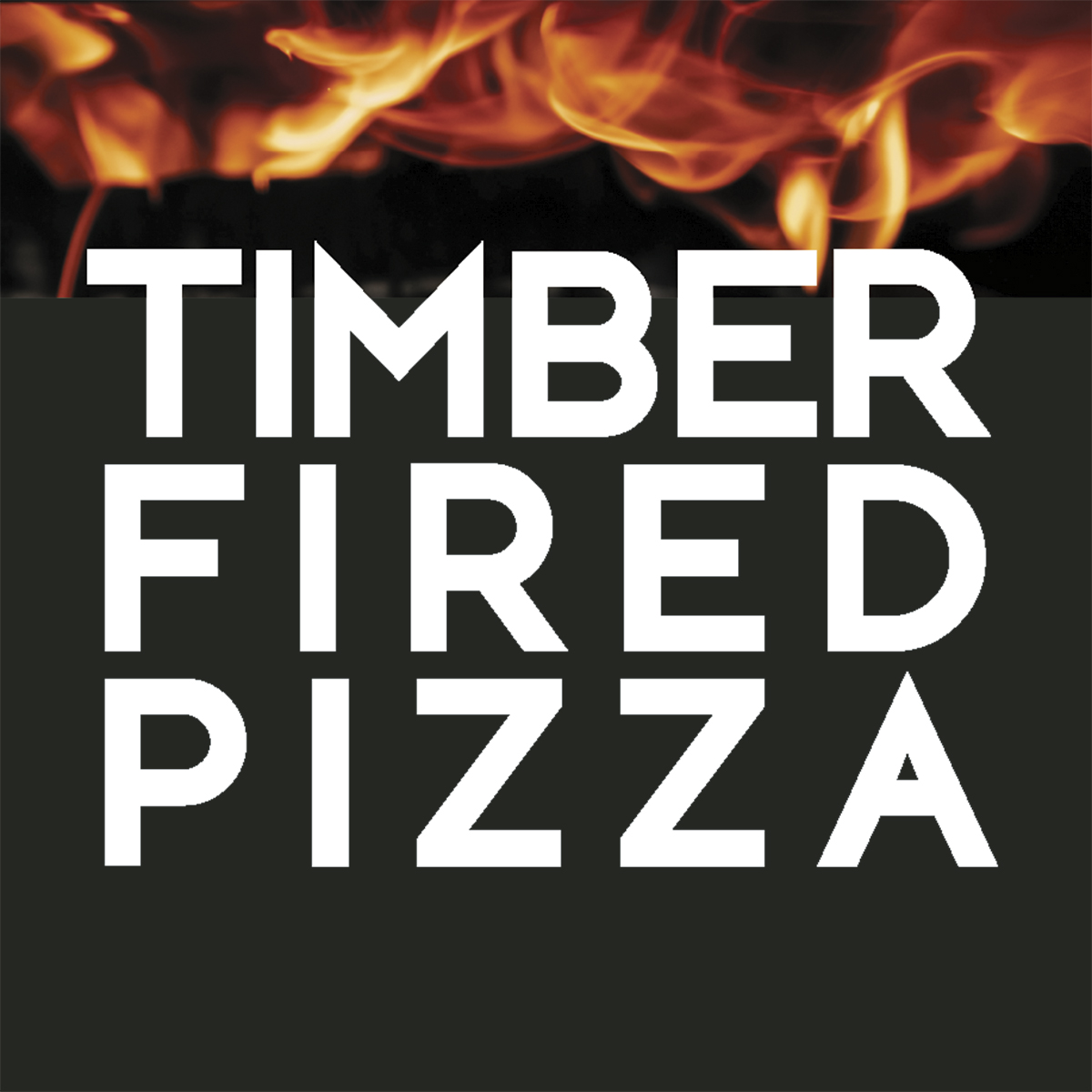 Timber Fired Pizza